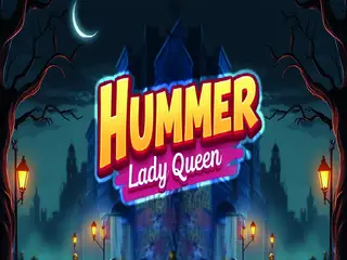 Hummer Lady Queen